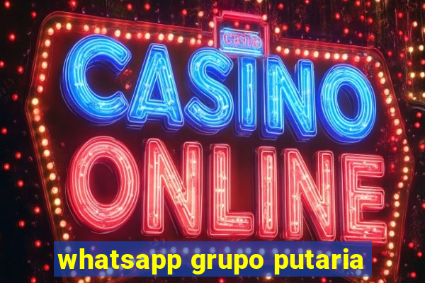 whatsapp grupo putaria